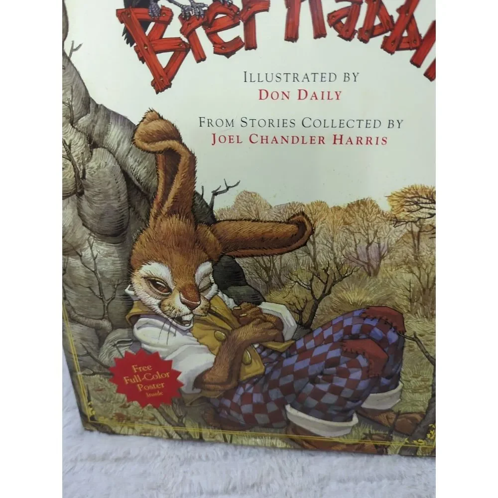 Classic Tales of Brer Rabbit by Joe Chandler Harris and‎ Don Daily (2004,...